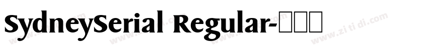 SydneySerial Regular字体转换